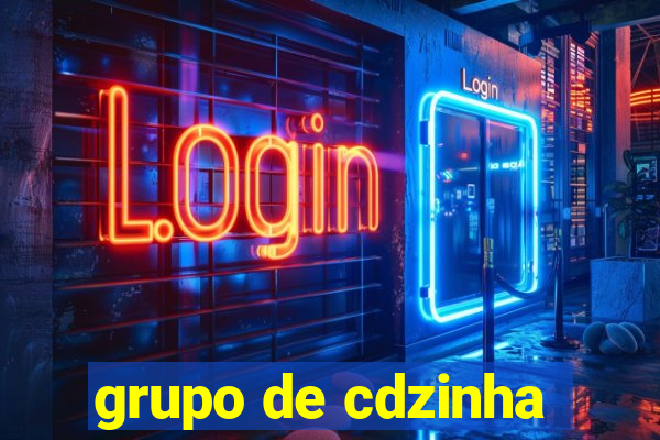 grupo de cdzinha